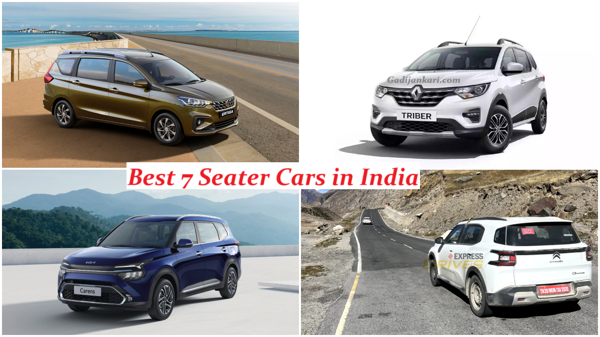 Best 7 Seater Cars in India – Ertiga, Carens या Safari